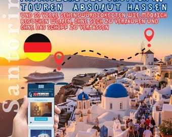 Santorini-Audioguide für Kreuzfahrer, die Gruppen meiden und alles sehen wollen, ohne sich zu verirren oder das Schiff zu verpassen.