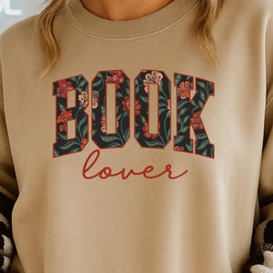 Book Lover Sweatshirt: Cozy Bookworm Crewneck - Librarian Gift