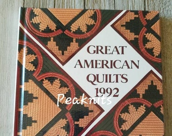 Crafting and Pattern Book - Great American Quilts 1992 - Quilting Patterns, Holiday Recipes, Country Needlecraft, Oxmoor House