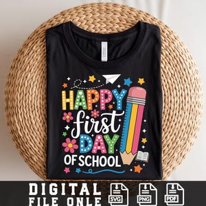 First Day of School SVG PNG: Teacher, Back to School Design (Digital Download