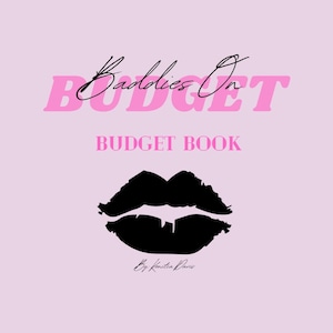 Baddies On A Budget- Budget Planner