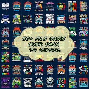 50+ Back to School Game Over Students and Teachers Controller Bundle png, School life png, School vibes png, sublimate designs download