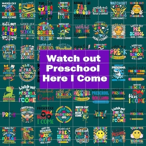 Watch Out Pre-K Here I Come Png Bundle, First Day Of Pre-K png, Pre-K png, Preschool png, Preschool png, Hello Pre-K png