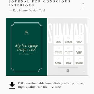 Peut inclure: Un journal imprimable pour intérieurs conscients, intitulé "My Eco Home Design Tool". La couverture est vert foncé avec du texte blanc. Le journal comprend des sections sur le style intérieur, les valeurs responsables et les matériaux durables. Le PDF est au format A4.