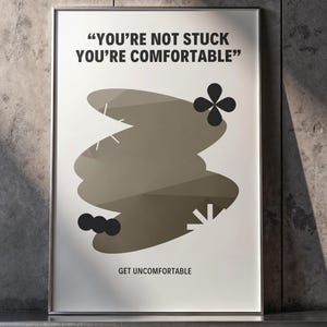 Comfort is a Slow Death Printable | Growth Mindset Wall Art | Motivational Quote Poster | A2 Digital Download | Minimalist Decor