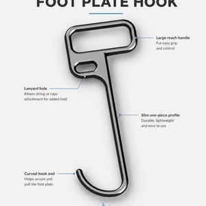 May include: A chrome-colored wheelchair foot plate hook with a large handle, lanyard hole, and curved hook end. The text reads "WHEELCHAIR FOOT PLATE HOOK" and "Designed to help reach and pull a wheelchair foot plate."
