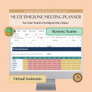 May include: A digital multi-timezone meeting planner spreadsheet displayed on a computer monitor. The interface features a table with city names and hourly columns, highlighting time overlaps in pink and yellow cells. Text includes "MULTI TIMEZONE MEETING PLANNER", "Remote Teams", and "Virtual Assistants".