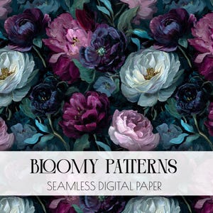 May include: Seamless digital paper with a dark floral pattern. The design features large, painterly blooms in shades of white, pink, and deep purple against a dark teal background. The text "Bloomy Patterns" and "Seamless Digital Paper" is displayed.