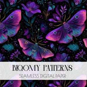 Puede incluir: Papel digital sin costuras con un fondo oscuro que presenta vibrantes polillas y flores moradas y turquesas. Las polillas tienen alas rosas y moradas. El texto "Bloomy Patterns" y "Seamless Digital Paper" se muestra en blanco.