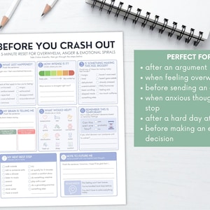 May include: A white paper worksheet titled BEFORE YOU CRASH OUT, A 5-MINUTE RESET FOR OVERWHELM, ANGER & EMOTIONAL SPIRALS. The document features eight numbered sections with checkboxes, fill-in-the-blank prompts, and icons for emotional regulation.