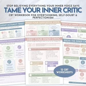 May include: A collection of 12 CBT worksheets titled Tame Your Inner Critic, featuring pastel-colored sections for overthinking, self-doubt, and perfectionism. The pages include prompts like Meet Your Inner Critic, Common Negative Thought Patterns, and Break The Inner Critic Loop with checkboxes and fillable lines.