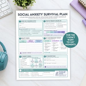 May include: A white paper worksheet titled Social Anxiety Survival Plan with sections for planning, reality checks, conversation toolkits, and backup plans. It features teal and purple accents, checkboxes, and a circular teal badge with white text.