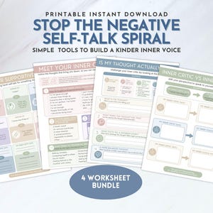 May include: Four printable worksheets titled "Stop the Negative Self-Talk Spiral" designed to help build a kinder inner voice. The worksheets feature pastel colours and include text and graphics. The bundle is a printable instant download.