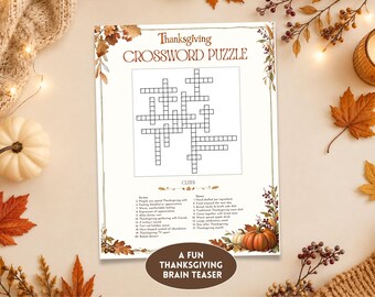 Puede incluir: Un crucigrama de Acción de Gracias impreso en papel blanco con una cuadrícula de casillas vacías, pistas numeradas e ilustraciones de hojas y bayas otoñales en las esquinas con el texto A FUN THANKSGIVING BRAIN TEASER.