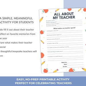 May include: A printable activity sheet titled "All About My Teacher" with a light blue background. The sheet features apple and pencil illustrations. Text includes prompts for students to reflect on their teacher.