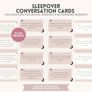 May include: Sleepover conversation cards with fun prompts for laughs and bonding. The cards feature questions like "If your friend group had a new chat name, what would it be?" and "What's a favorite memory you share with a friend?"