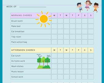 May include: A blue and white children's weekly chore chart, divided into morning, afternoon, and evening tasks. Features illustrations of a sun, trees, and a moon. The chart lists chores such as brushing teeth and making the bed.