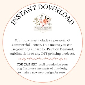 Puede incluir: Un gr&aacute;fico circular con las palabras "INSTANT DOWNLOAD" en una fuente curva. El gr&aacute;fico incluye texto sobre una licencia personal y comercial para im&aacute;genes predise&ntilde;adas png para impresi&oacute;n bajo demanda, sublimaci&oacute;n y proyectos DTF. El texto tambi&eacute;n indica que el archivo png no se puede revender ni redise&ntilde;ar.