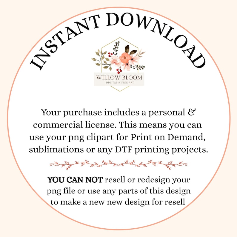 Puede incluir: Un gr&aacute;fico circular con las palabras "INSTANT DOWNLOAD" en una fuente curva. El gr&aacute;fico incluye texto sobre una licencia personal y comercial para im&aacute;genes predise&ntilde;adas png para impresi&oacute;n bajo demanda, sublimaci&oacute;n y proyectos DTF. El texto tambi&eacute;n indica que el archivo png no se puede revender ni redise&ntilde;ar.