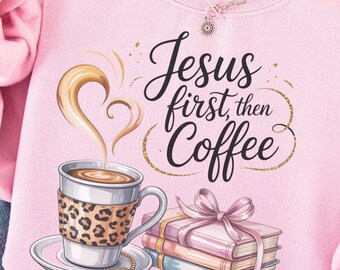 Café cristiano PNG / Imágenes prediseñadas de Jesús para camisetas de iglesia / Jesús y café PNG coqueto / Imágenes prediseñadas de camisetas de fe de moda / Diario de Jesús