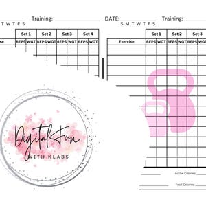 May include: Two printable workout trackers with a pink kettlebell graphic. Each tracker has sections for date, training, exercise, reps, and weight. The logo "Digital Fun with Klabs" is also visible.