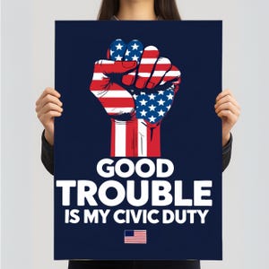 Good Trouble Protest Sign For March, Anti Trump Yard Sign, Printable Rally Sign, Anti Maga 2025 Protest Poster, Digital Download