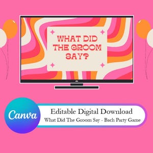 Bachelorette Party Game - What Did The Groom Say