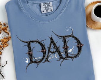 Custom Gothic Dad Shirt -Personalized Est Year T-Shirt -Metal Style Dady Tee