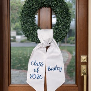 Graduation Sash Personalized, Class of 2026 Door Decor, Custom Grad Party Wreath Sash