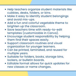 May include: Image with bullet points listing features of classroom organization tools. The text highlights benefits like organizing student materials, avoiding mix-ups, and adding a fun vegetable theme. It also mentions ready-to-edit templates.
