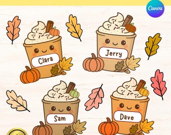 May include: A digital illustration featuring four cartoon coffee cups with whipped cream, cinnamon sticks, and pumpkins. Each cup has a name label: Clara, Jerry, Sam, and Dave. The image includes fall leaves and the text "EDITABLE NAME LABELS".