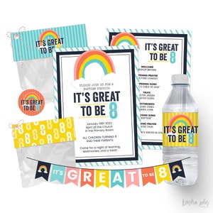 May include: A colorful invitation for a baptism preview with a rainbow design and the text "It's Great to Be 8". The invitation includes details about the event, including the date, time, and location. It also includes a list of speakers and activities.