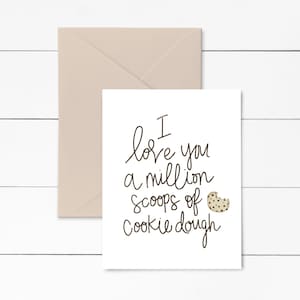 I Love You Printable Card, Cookie Dough Card, Food Anniversary Card, Food Pun Cards, Cookie Anniversary Card,