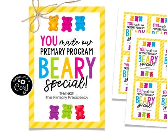 May include: A yellow and white striped card with the text "You made our Primary Program Beary Special!" and gummy bear illustrations. The card has the text "Thanks! The Primary Presidency" at the bottom.