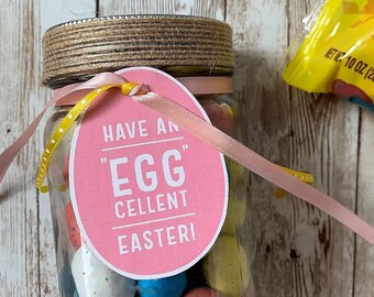 Easter Gift Tag, Easter Treat Tag, EggCellent Easter, Easter Ministering, Printable, Mason Jar Gift,