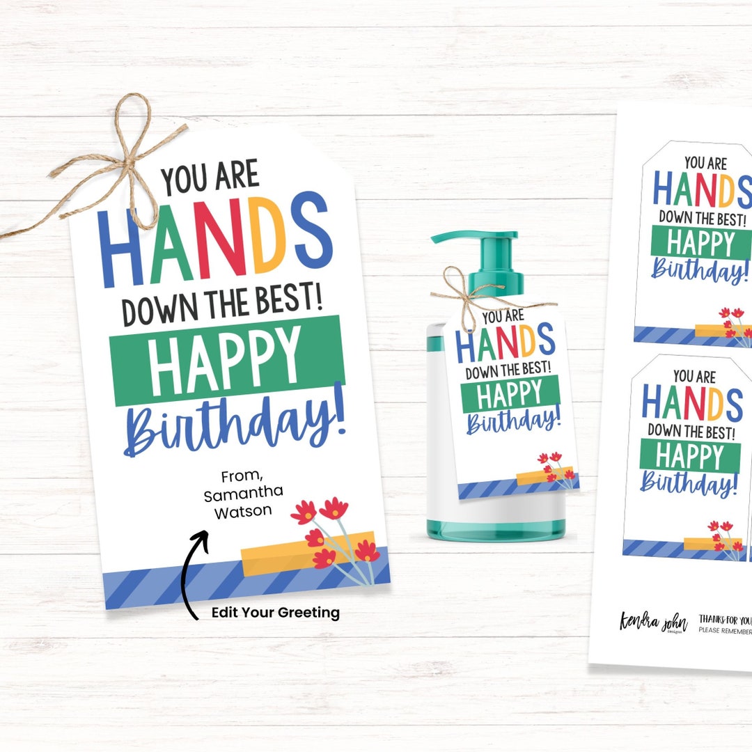 Soap Birthday Tag, Hands Down the Best, Hand Soap Gift Tag, Printable