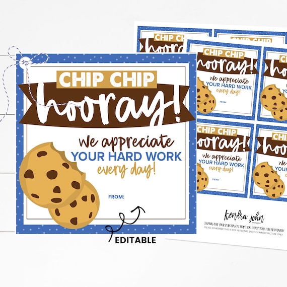 Cookie Gift Tag, Staff Appreciation Printable, Employee Appreciation Gifts,  Chip Chip Hooray Tag, Cookie Gift Tag Editable, PTA Gifts, 