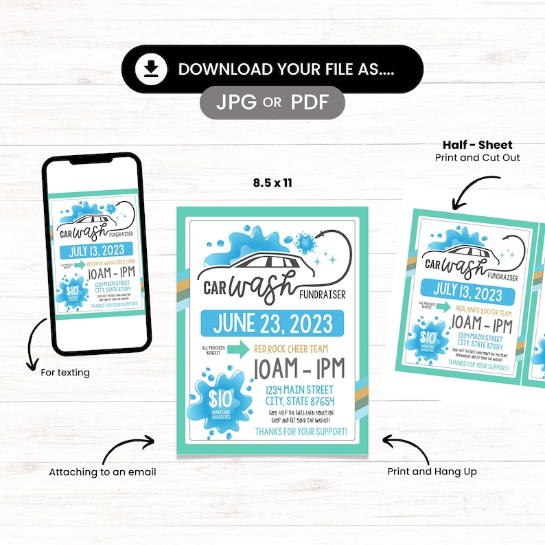 May include: A car wash fundraiser flyer with the text "Car Wash Fundraiser" and the date "June 23, 2023". The flyer is 8.5 x 11 inches and includes details for texting, email, and printing.