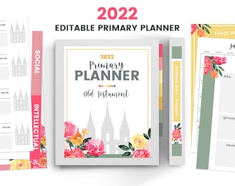 2022 Primary Planner, Editable Primary Binder, Primary Binder 2022, Primary Presidency Binder, Primary Come Follow Me, Primary Presidency