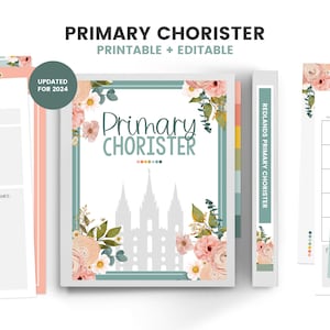 Primary Chorister Planner, Singing Time Binder, Music Leader Planner, LDS Singing Time, Primary Program, LDS Primary Program 2024,