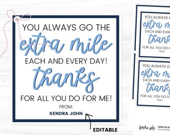 Extra Mile Tag, Employee Appreciation Gift Tags, Staff Thank You Card, Employee Thank You, Nurse Thank You, Team Member Thank You, Editable