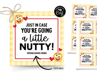 Nutty Bar Tag, Teacher Appreciation Gift, Staff Appreciation Treat Tag, Teacher Thank You, In Case Your Going Nutty, PTA Thank You Treat