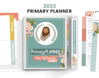 LDS Primary 2023, Primary Presidency 2023, Primary Binder, Primary Planner, Primary Binder Cover, Primary Calendar, New Testament, Printable