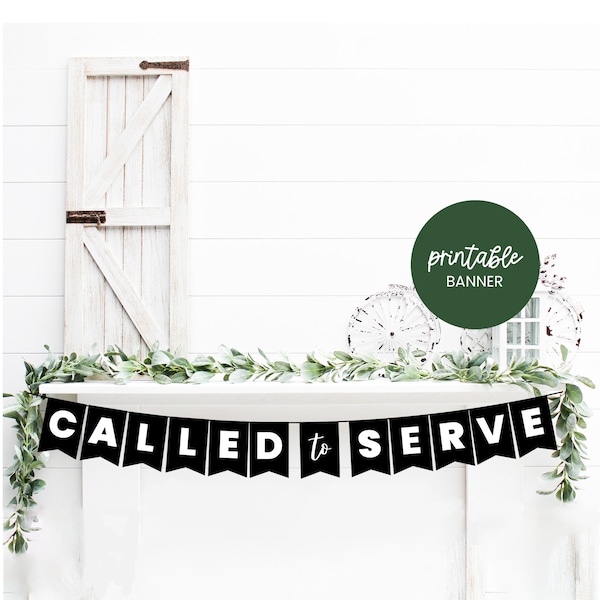 Called To Serve Banner, Missionary Banner, Mission Call Opening, Missionary Farewell, Called to Serve Printable, LDS Mission Call