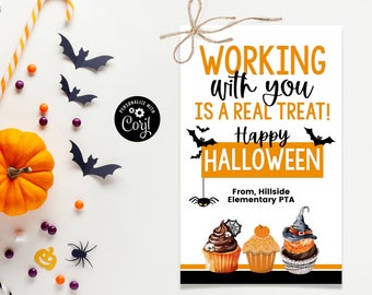 May include: Orange and black Halloween card with bats, cupcakes, and a spider. The card reads "Working with you is a real treat! Happy Halloween" and "From, Hillside Elementary PTA".