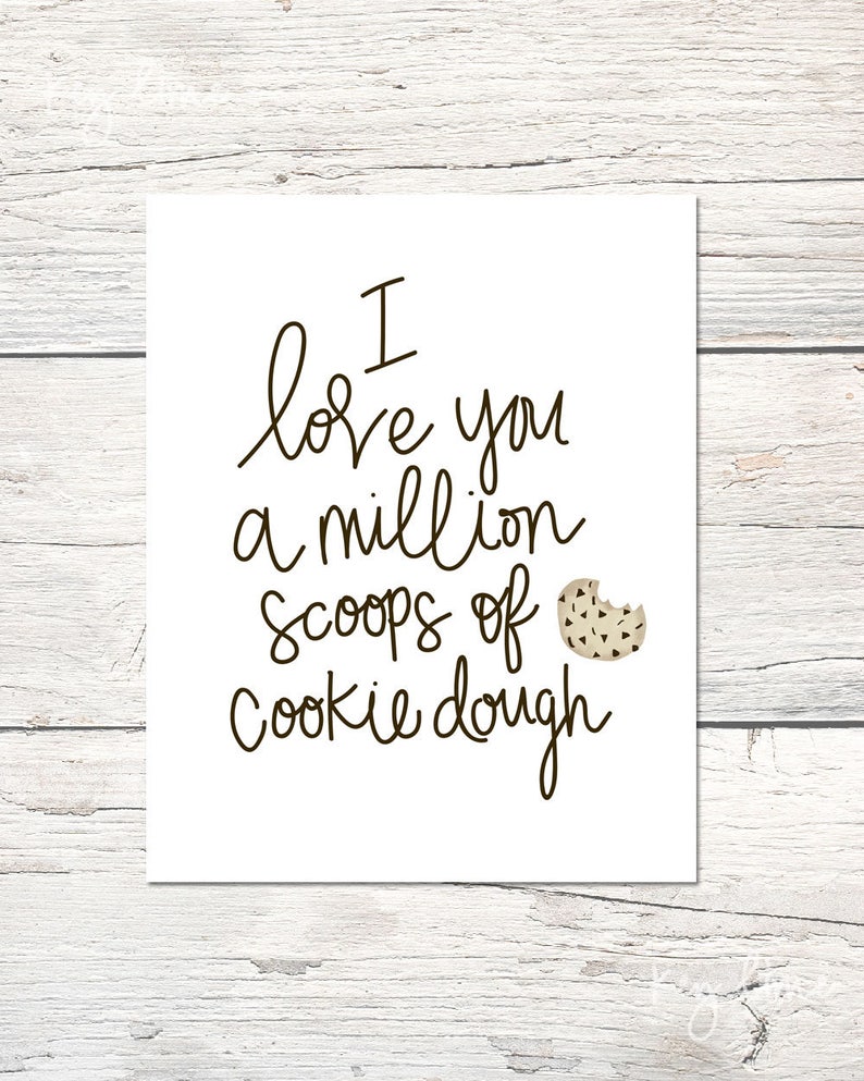 I Love You A Million Scoops of Cookie Dough Digital Print image 1