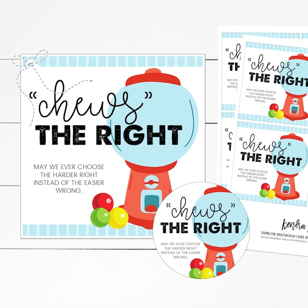 Chews The Right, LDS Printable, Choose the Right, Primary Birthday Gifts,  LDS Primary Gifts, CTR Printable, Candy Baptism Gift,