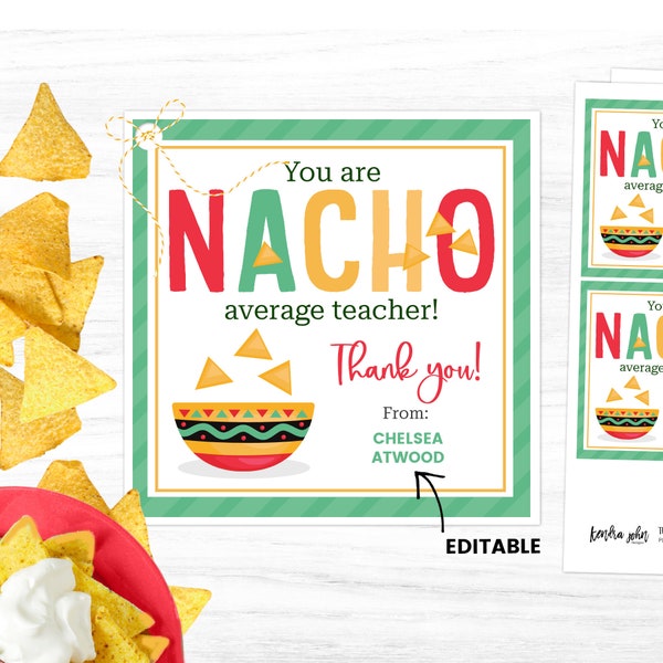 Nacho Average Teacher Tag, Teacher Gift Tag, Teacher Appreciation Printable Tag, Teacher Thank You Tag, Chips and Salsa Teacher Gift,