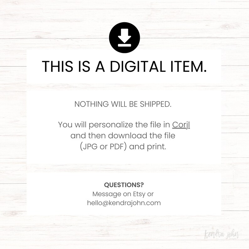 Op de afbeelding: Een digitale downloadafbeelding met de tekst "THIS IS A DIGITAL ITEM." en "NOTHING WILL BE SHIPPED." De afbeelding bevat ook instructies om het bestand in Corjl te personaliseren, te downloaden als JPG of PDF en te printen.