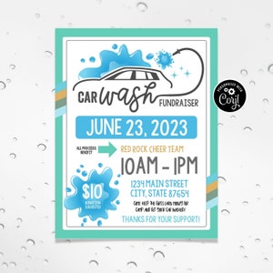 May include: A teal and white car wash fundraiser flyer. The flyer includes the text "CAR WASH FUNDRAISER" and "JUNE 23, 2023". It also includes the text "Red Rock Cheer Team" and "10 AM - 1 PM". A donation of $10 is suggested.